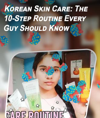 Korean skin care routine day and night